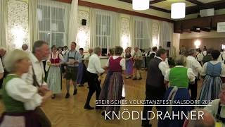 Volkstanzfest Kalsdorf 2017  Knödeldrahner  D´Grazerfelder z´Kalsdorf [upl. by Jarlath815]