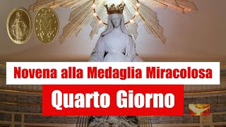 Novena alla Medaglia Miracolosa Quarto Giorno di Preghiera [upl. by Jo Ann94]