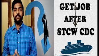 How To Get Job After STCW CDC  Merchant Navy [upl. by Diaz]