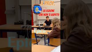 LA LEZIONE più EPICA mai vista 🎮📚il Prof Conquista i Suoi Alunni con metodi INCREDIBILI [upl. by Aed277]