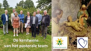 De kerstwens van het pastorale team [upl. by Aroon]