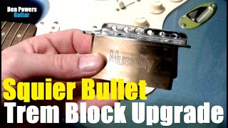 21 Musiclily 36mm Brass Tremolo Block  Squier Bullet Strat Upgrade [upl. by Nedi]