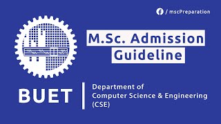 BUET MSc in CSE Admission Complete Guideline [upl. by Amada940]