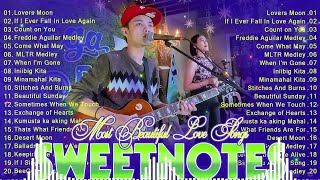 Sweetnotes Nonstop Playlist 2024 💥 Sweetnotes Bagong OPM Love Songs 2024 🎶 Hits OPM Love Songs 2024 [upl. by Averi]