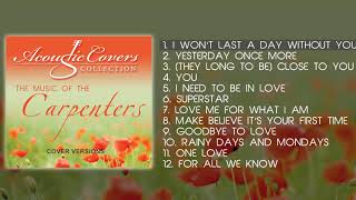 BEST OF CARPENTERS songs  Acoustic covers Real quality music  New Generation Karen Carpenter [upl. by Ttevy]