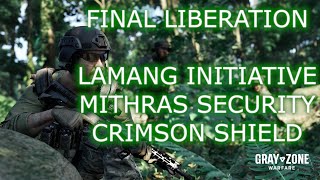 Final Liberation  Lamang Mithras Crimson  Gray Zone Warfare [upl. by Eednam]