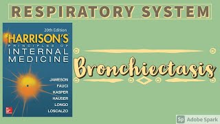 BRONCHIECTASIS  Etiopathogenesis  Clinical Features  Diagnosis  Treatment [upl. by Aindrea]