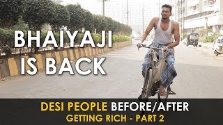 Every Desi after getting Rich  PART 2  Unche Log Unchi Pasand  Funny Video  Funcho  FC [upl. by Mathi]