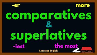 COMPARATIVES amp SUPERLATIVES  part 1 [upl. by Tamer]