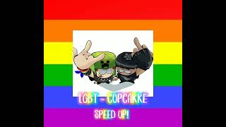 LGBT  Cupcakke speed upnightcore [upl. by Ornstead]