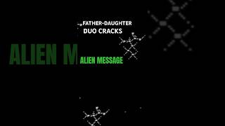 FatherDaughter Team Decodes Alien Message from Mars 🚀👨‍👧 FirstContact [upl. by Aruasor]