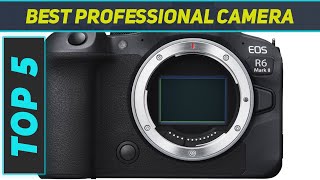 Top 5 Best Professional Camera v2024 [upl. by Ivgnout924]