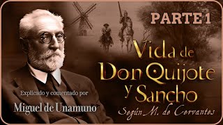 🎙️📚 Audiolibro en ESPAÑOL 🐎 Vida de Don Quijote y Sancho de Cervantes  Coment Unamuno PARTE 1 [upl. by Carlick]