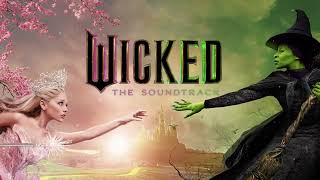 A Sentimental Man From Wicked The Soundtrack [upl. by Ailene]