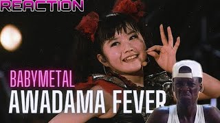 AFRICAN RAPPER REACTS TO BABYMETAL AWADAMA FEVER LIVE COMPILATION  Reaction illreacts [upl. by Amby535]