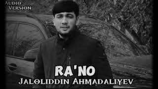 Jaloliddin Ahmadaliyev  Rano audio 2024 [upl. by Aidiruy564]