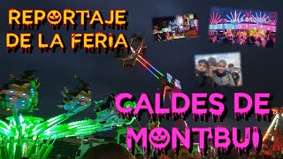 FERIA de CALDES DE MONTBUI 2021  Reportaje de la feria 🎠🎟️ 🎡 [upl. by Peppie]