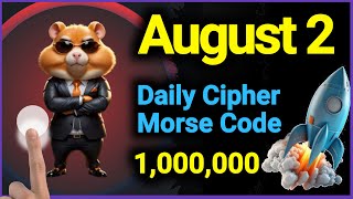 2 August Hamster Kombat Daily Cipher Code Today [upl. by Nylloc808]