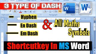 Hyphen En dash Em dash in ms word shortcut key।। Type of Dash [upl. by Voltmer]