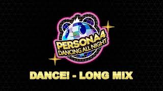 Dance  Persona 4 Dancing All Night [upl. by Eninnaej]