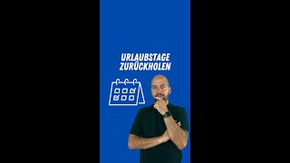 Urlaubstage zurückholen❓ Hast du das auch schon gemacht❓ [upl. by Nnyleitak]