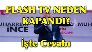 FLASH TV NEDEN KAPANDI İşte cevabı [upl. by Clapp]