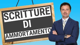 Scritture di Ammortamento tutto quello da sapere [upl. by Amsa]