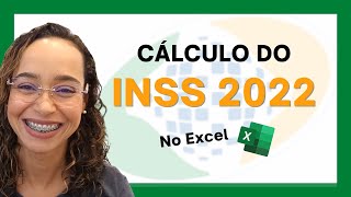 Como calcular o INSS 2022 no Excel [upl. by Brana]