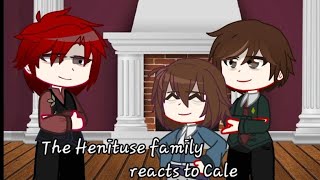 The Henituse family react to Cale Henituse [upl. by Aitnas]