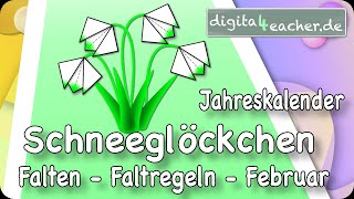 Schneeglöckchen Faltregeln Februardigitaler Unterricht Werken und Gestalten Lernen zuhause [upl. by Rabbaj]