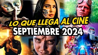 Estrenos de CINE SEPTIEMBRE 2024 Películas en Cartelera 2024 [upl. by Oicaroh]