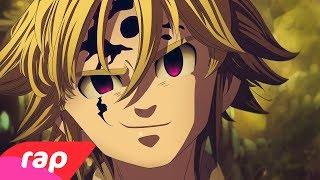 Rap do Meliodas Nanatsu no Taizai  EU SOU O CAPITÃO  NERD HITS [upl. by Wayolle]