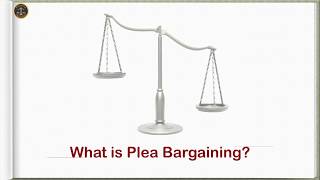 What is Plea Bargaining [upl. by Altheta786]