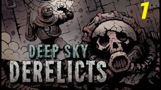 Deep Sky Derelicts [upl. by Lazes]