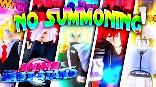 No Summoning Progression 1  Anime Last Stand  F2P  SOLO [upl. by Ackerley]