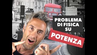 FISICA in UN MINUTO Problemi fisica 1 fisica problemi LAVORO E POTENZA energia lavoro e potenza [upl. by Huai890]