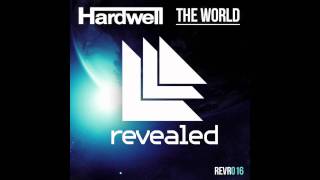 Hardwell  The World HD [upl. by Yart663]