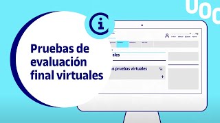 Las pruebas de evaluación final virtuales en la UOC [upl. by Ylsew]