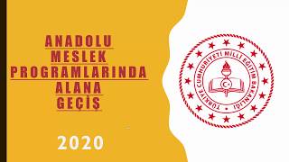 Anadolu Meslek Programlarında Alana Geçiş Tercih İşlemleri2020 [upl. by Leunamnauj764]