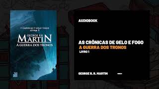 AudioBook  As crônicas de Gelo e fogo Livro 1  A guerra dos Tronos  Parte 2 [upl. by Attelrac]