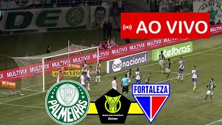 PALMEIRAS x FORTALEZA AO VIVO I BRASILEIRÃO SÉRIE A 2024 I JOGO AO VIVO [upl. by Asnerek175]