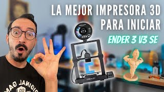 ¡La Mejor Impresora 3D para Iniciar  Ender 3 V3 SE [upl. by Cirdes]