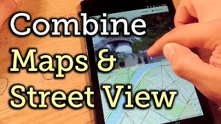 Use Google Maps amp Street View into SplitScreen Mode for Easier Navigation  Android HowTo [upl. by Auoy]