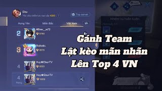 Trận đấu ko bỏ cuộc khi Team Feed lòi mắt trên Rank chiếnTướngMàn trình diễn Elsu Gánh Team bắt đầu [upl. by Naired]