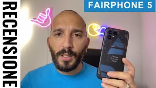 Recensione e unboxing FAIRPHONE 5 completo e versatile [upl. by Eniluqaj948]