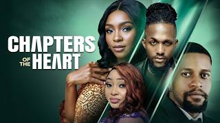 CHAPTERS OF THE HEART  Nigerian Movies 2024 Latest Full Movies [upl. by Sheng381]