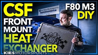 How to Install a CSF Front Mount Heat Exchanger on an F80F82F87 M3M3M2 Competition [upl. by Ibson]