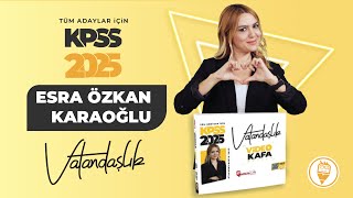 1 Hukukun Temel Kavramları 1  Esra Özkan Karaoğlu KPSS VATANDAŞLIK 2025 [upl. by Aurlie305]