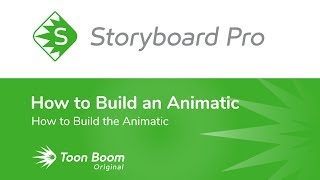 How to Create the Animatic with Storyboard Pro [upl. by Kalil]