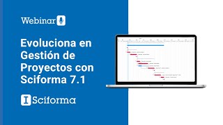 Sciforma Evoluciona en la Gestión de Proyectos [upl. by Nalac]